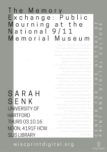 The Memory Exchange- Public Mourning at the National 9-11 Memorial Museum